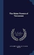 The Water Powers of Tennessee