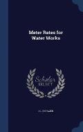 Meter Rates for Water Works