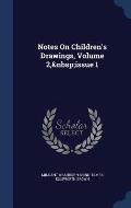 Notes on Children's Drawings, Volume 2, Issue 1