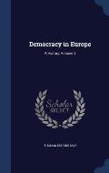 Democracy in Europe: A History, Volume 2