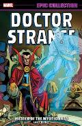 Doctor Strange Epic Collection: Master of the Mystic Arts [New Printing]