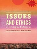 Issues & Ethics In The Helping Professions Updated With 2014 Aca Codes Book Only