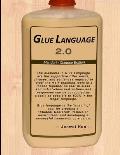 Glue Language 2.0