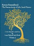 Rectors Remembered: The Descendants of John Jacob Rector Volume 2