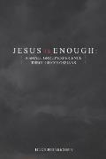 Jesus is Enough: A Small Group Experience Through Colossians