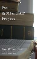 The MySilentHalf Project