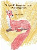 The Mischievous Mongoose