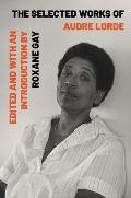 Selected Works of Audre Lorde
