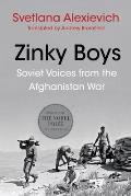 Zinky Boys Soviet Voices from the Afghanistan War