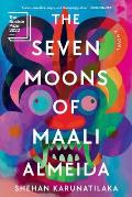Cover Image for The Seven Moons of Maali Almeida by Shehan Karunatilaka