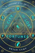 City of Lost Fortunes Crescent City Book 1