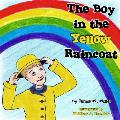 The Boy in the Yellow Raincoat