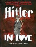Hitler in Love