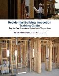 Residential Building Inspection - Training Guide