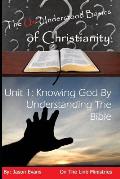 The Un-Understood Basics of Christianity