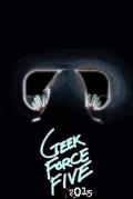 Geek Force Five: 2015