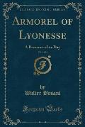 Armorel of Lyonesse, Vol. 2 of 3: A Romance of To-Day (Classic Reprint)
