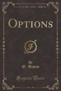 Options (Classic Reprint)