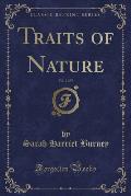 Traits of Nature, Vol. 2 of 5 (Classic Reprint)