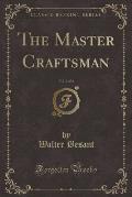 The Master Craftsman, Vol. 2 of 2 (Classic Reprint)