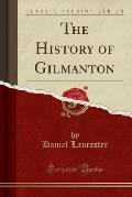 The History of Gilmanton (Classic Reprint)