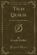 Talis Qualis, Vol. 2 of 3: Or, Tales of the Jury Room (Classic Reprint)