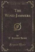 The Wind-Jammers (Classic Reprint)