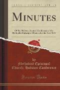 Minutes: Of the Holston Annual Conference of the Methodist Episcopal Church, for the Year 1867 (Classic Reprint)