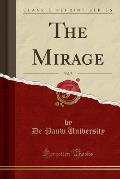 The Mirage, Vol. 7 (Classic Reprint)