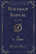 Roundup Annual: June, 1919 (Classic Reprint)