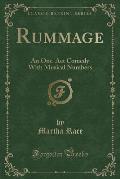 Rummage: An One-Act Comedy with Musical Numbers (Classic Reprint)