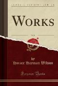 Works, Vol. 5 (Classic Reprint)