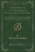 Investigation of the Assassination of President John F. Kennedy, Vol. 6: Hearings Before the President's Commission on the Assassination of President