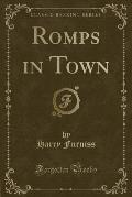 Romps in Town (Classic Reprint)