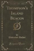 Thompson's Island Beacon, Vol. 22 (Classic Reprint)