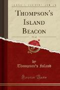 Thompson's Island Beacon, Vol. 48 (Classic Reprint)