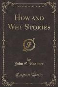 How and Why Stories (Classic Reprint)