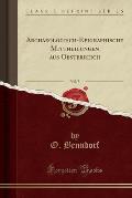 Archaeologisch-Epigraphische Mittheilungen Aus Oesterreich, Vol. 7 (Classic Reprint)