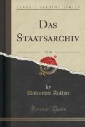 Das Staatsarchiv, Vol. 19 (Classic Reprint)