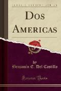 DOS Americas (Classic Reprint)
