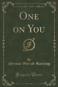One on You (Classic Reprint)