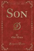 Son (Classic Reprint)