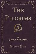 The Pilgrims (Classic Reprint)