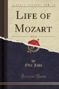 Life of Mozart, Vol. 1 of 3 (Classic Reprint)