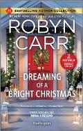 Dreaming of a Bright Christmas & a Chef's Kiss: Two Heartfelt Romance Novels
