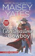 Christmastime Cowboy A Small Town Romance