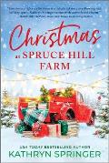 Christmas at Spruce Hill Farm