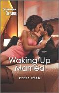 Waking Up Married: A Friends to Lovers Romance