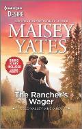 The Rancher's Wager & Take Me, Cowboy: An Enemies to Lovers Western Romance