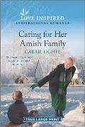 Caring for Her Amish Family: An Uplifting Inspirational Romance